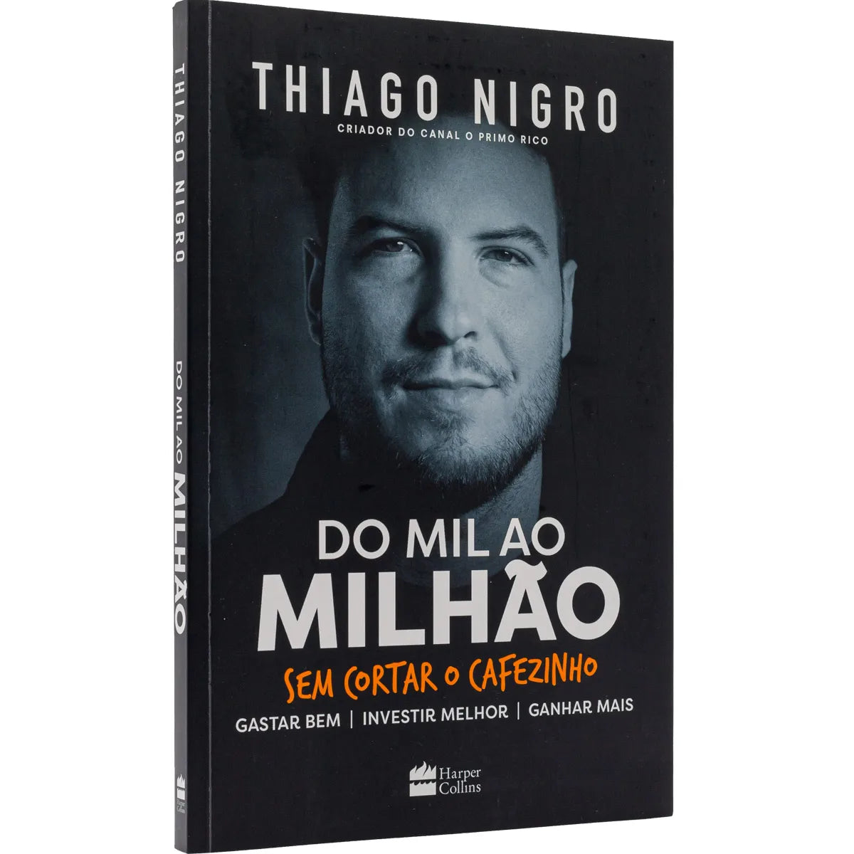 Do Mil Ao Milhão - Thiago Nigro