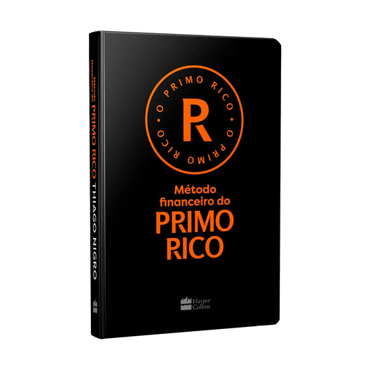 Método Financeiro do Primo Rico - Thiago Nigro